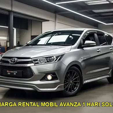 harga rental mobil avanza 1 hari solo